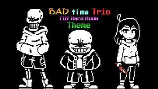 Bad Time Trio FDY Hard Mode Theme [upl. by Razaele]