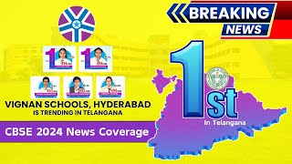 Vignan Schools Hyderabad Dominates X CBSE Results with Telangana 1st Ranks  CBSE 2024 News Coverage [upl. by Winchester]