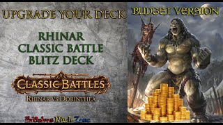 UPGRADE YOUR CLASSIC BATTLES RHINARS DECK BUDGET FROM 15€ to 25€FR [upl. by Erroll]