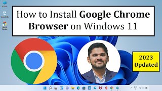 How to Install Google Chrome Browser on Windows 11  Complete Installation [upl. by Karwan810]