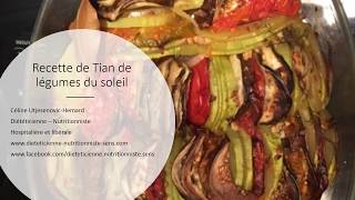 Recette de Tian de légumes du soleil [upl. by Van]