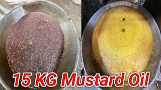 100 Pure Mustard Oil Making  Complete Process  Sarson Ka Tail oil mustard pure [upl. by Anneehs998]