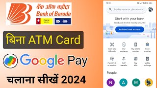 Bank of baroda upi pin without debit card  Google pay account kaise banaye bank of baroda [upl. by Ashling]