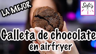 Galletas de Chocolate 🍫 en Freidora de Aire ¡Simplemente las Mejores 😋 RECETA COMPLETA PASO A PASO [upl. by Stinky]