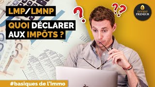 Statut LMP et LMNP 2022  comment faire votre déclaration coachingimmobilier [upl. by Tanner]