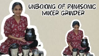 Unboxing of Panasonic mixer grinder 1200w [upl. by Wellesley]