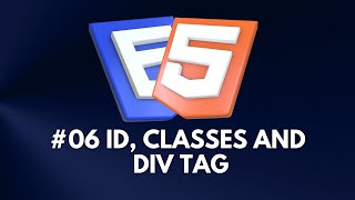 06 ID CLASSES AND DIV TAG  Front End Course [upl. by Ycart601]