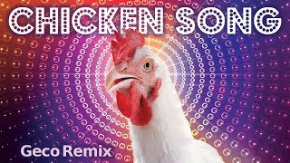 JGeco  Chicken Song [upl. by Aya]