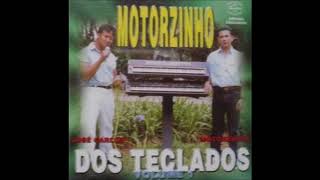 Motorzinho dos Teclados  Volume 1 [upl. by Byram]