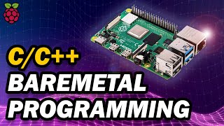 Raspberry Pi CC Baremetal Programming  Using C to DirectRegister Control Your Raspberry Pi [upl. by Dranyam]