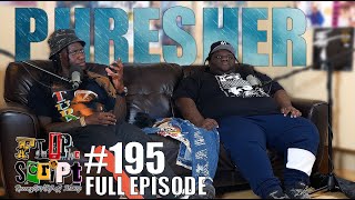 FDS 195  PHRESHER  TALKS 50 CENT BEING MAD AT HIM amp BEING MAD AT DESIIGNER  FULL EPISODE [upl. by Enytnoel116]