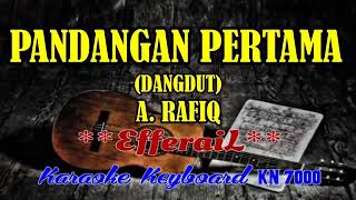 PANDANGAN PERTAMA  ARAFIQKARAOKE [upl. by Reggie372]