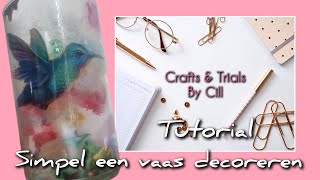 DIY decoupage vaas  decoreren  kolibrie  tutorial voor beginners [upl. by Asaret]