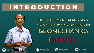 Finite Element Analysis amp Constitutive Modelling in Geomechanics [upl. by Aitra]