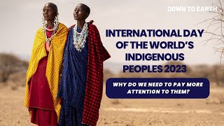 International Day of the World’s Indigenous Peoples 2023 [upl. by Airlia]