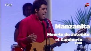 Manzanita  Muerte de antoñito el Camborio 1988  ManzaniTaTemas 【2K】 [upl. by Barnet]