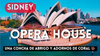 LA ÓPERA DE SYDNEY NO ES LO QUE PARECE  AUSTRALIA 🇦🇺 [upl. by Jenkel]