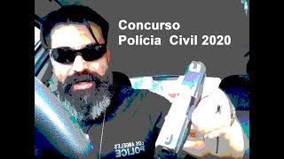 Concurso Polícia Civil 2020 [upl. by Lapointe]