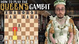 How To Play The Queens Gambit [upl. by Meeker478]