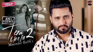 Maninder Batth  Tera Cheta 2  Lyrical Video  Batth Records  New Punjabi Song 2020 [upl. by Hsekin]