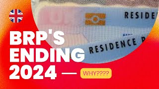 BRP ENDS IN 2024 amp HERE’S THE REASON WHY  UK BRP CARD EXPIRY VALIDITY  UK IMMIGRATION [upl. by Couchman]