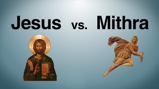 Jesus vs Mithra [upl. by Nolrac231]