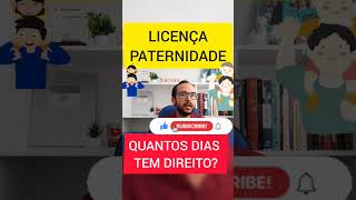 LICENÇA PATERNIDADE [upl. by Eizzo]