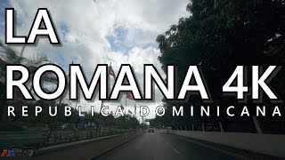 Recorriendo LA ROMANA en 4K Republica Dominicana 🇩🇴 [upl. by Alodi]