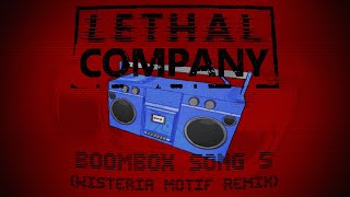 Lethal Company  Boombox Song 5 Wisteria Motif Remix [upl. by Nyliret]