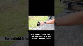 Sig Sauer P320 Gen 1 vs Springfield XD9Drop Hammer Test sigsauer shooting springfield XD 9mm [upl. by Gunner]