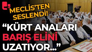 Hatimoğulları Meclisten seslendi Kürt anaları barış elini uzatıyor barışı beraber kurabiliriz [upl. by Ykcub]