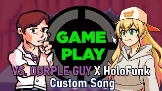 Friday Night Funkin VS OURPLE GUY X HoloFunk  Game Play Custom Song [upl. by Yelrah438]