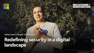 Redefining security in a digital landscape  People of Microsoft [upl. by Oluap747]