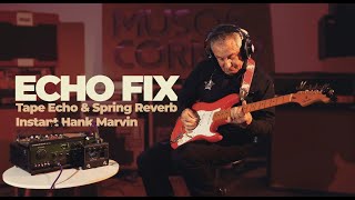 Echo Fix Echo Chorus EFX3  Instant Hank Marvin [upl. by Dugas]