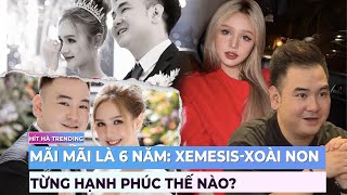 Mãi mãi là 6 năm Xemesis  Xoài Non từng hạnh phúc thế nào  Drama showbiz  Ibiz [upl. by Oates]