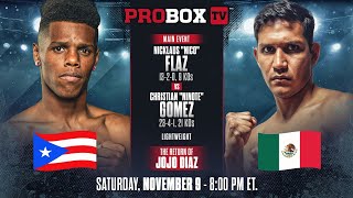 🔴 LIVE Return of IBF Super Featherweight Champion JOJO DIAZ  ProBox TV Presents Contender Series [upl. by Eneroc]