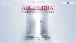 Słuchaj za darmo  Alchemia duchowego rozwoju  audiobook [upl. by Rhine]