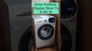 Bosch Washing Machine Nor Working ★ E6021 Show On Display ★Bosch Washing Machine E6021 shorts ★ [upl. by Dianthe]