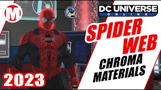 DCUO All Spiderweb Chroma Materials [upl. by Ahsiekal]