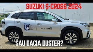 Test Drive cu Suzuki SCross 14 BoosterJet 129 CP MT6Concurent direct pentru Dacia Duster 12 TCe [upl. by Verene956]