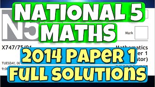 National 5 Maths 2014 Paper 1  Full Solutions [upl. by Cavuoto21]