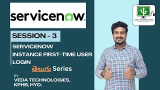 Session3  ServiceNow Instance Firsttime User Login ServiceNow Job RolesSDLC  ServiceNow Telugu [upl. by Renrut802]