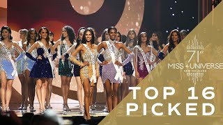 71st MISS UNIVERSE  Top 16 PICKED  Miss Universe [upl. by Ecirp]