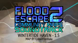 FE2 Community Maps OST  Wintertide Haven [upl. by Buatti]