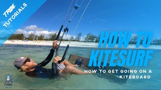 How to get going on a kiteboard [upl. by Sirrom]