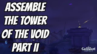 Assemble the Tower of the Void Part 2  Genshin Impact [upl. by Aiken]