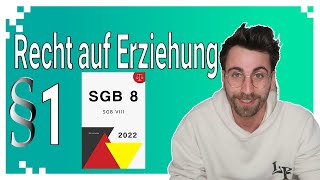 Sozialrecht  einfach erklärt § 1 SGB VIII Reform mit Praxisbezug [upl. by Eimme]