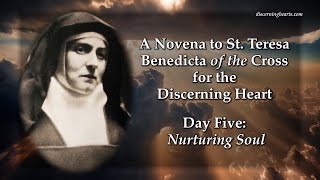 Day 5  St Teresa Benedicta of the Cross Edith Stein Novena for the Discerning Heart [upl. by Rebmac]