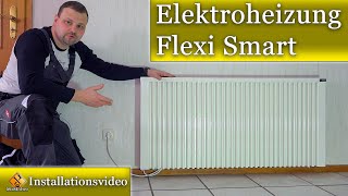 AeroFlow Elektroheizung FlexiSmart  Einbau Bedienungsanleitung amp Erläuterung zu Elektroheizungen [upl. by Boswall678]