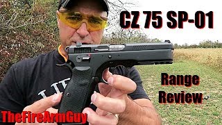 CZ 75 SP01 Range Review  TheFireArmGuy [upl. by Brooks309]